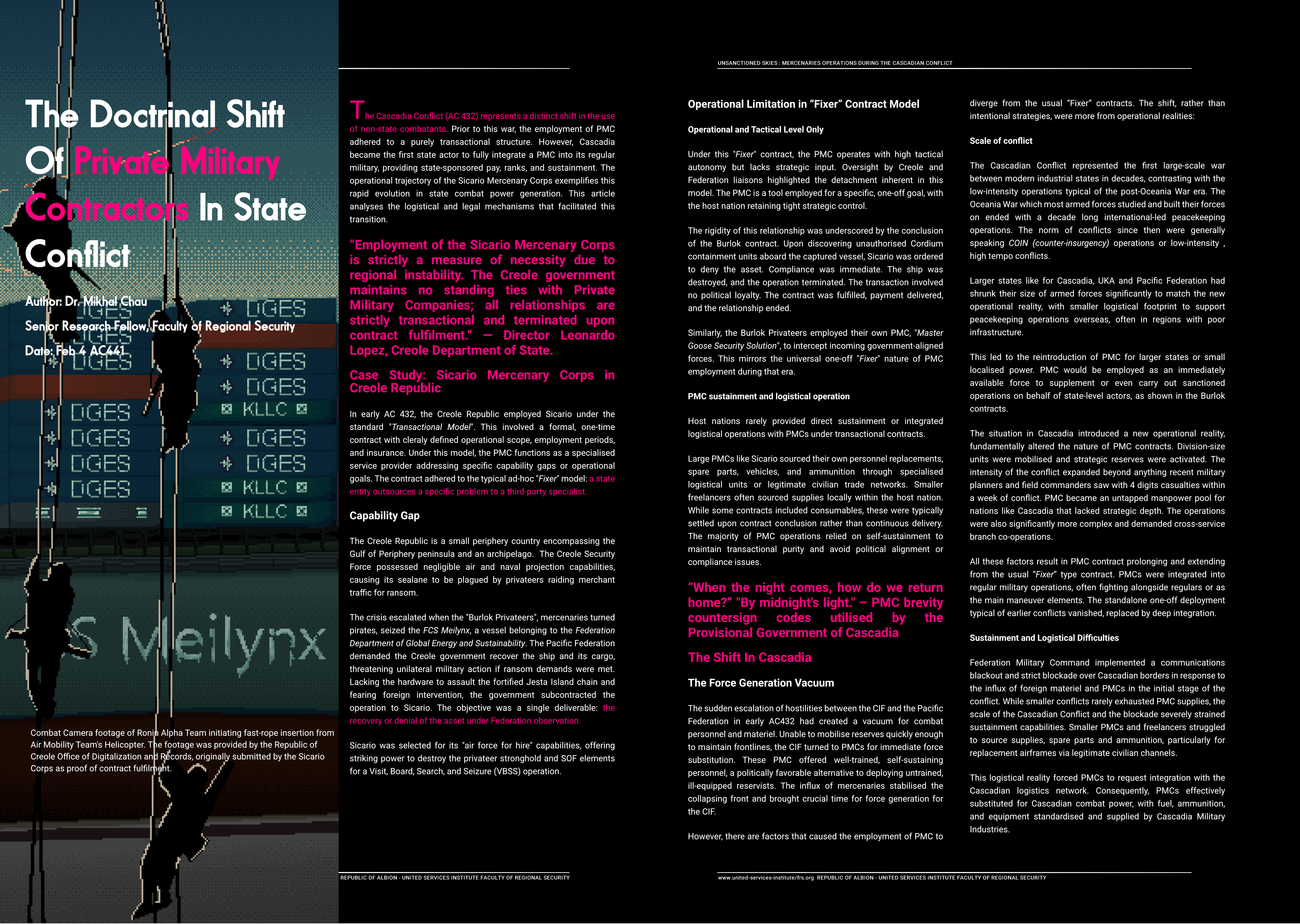 The Doctrinal Shift of Private Military Contractors In State Conflict